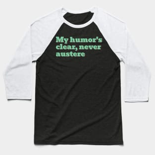 Clear Humor Baseball T-Shirt